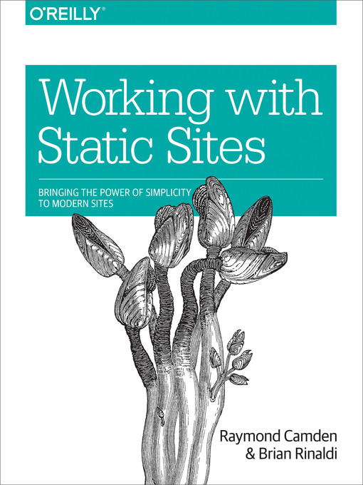 Title details for Working with Static Sites by Raymond Camden - Available